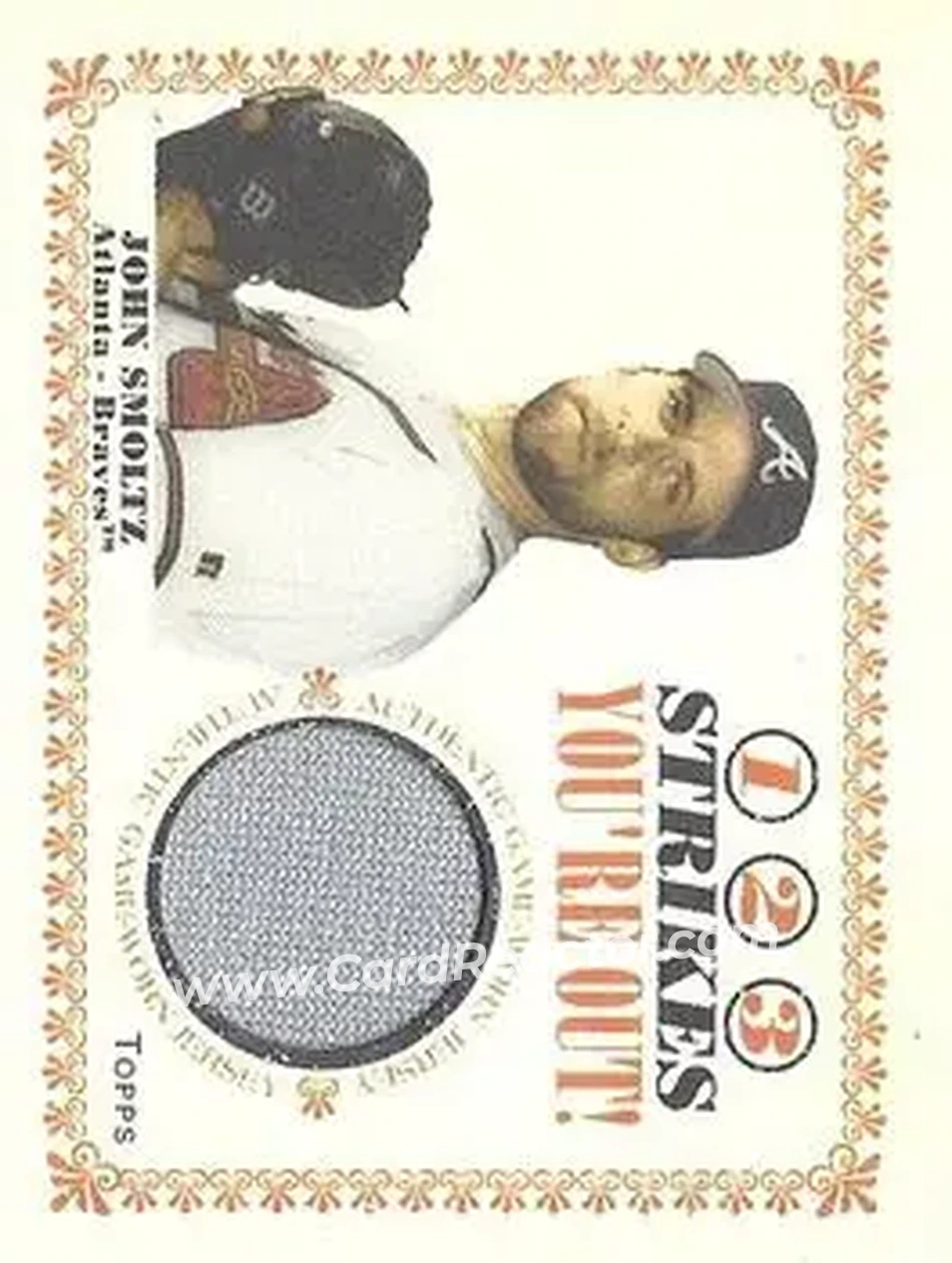 2004 Topps Cracker Jack - 1-2-3 Strikes You're Out Relics #SO-JS - John Smoltz - Atlanta Braves - Front