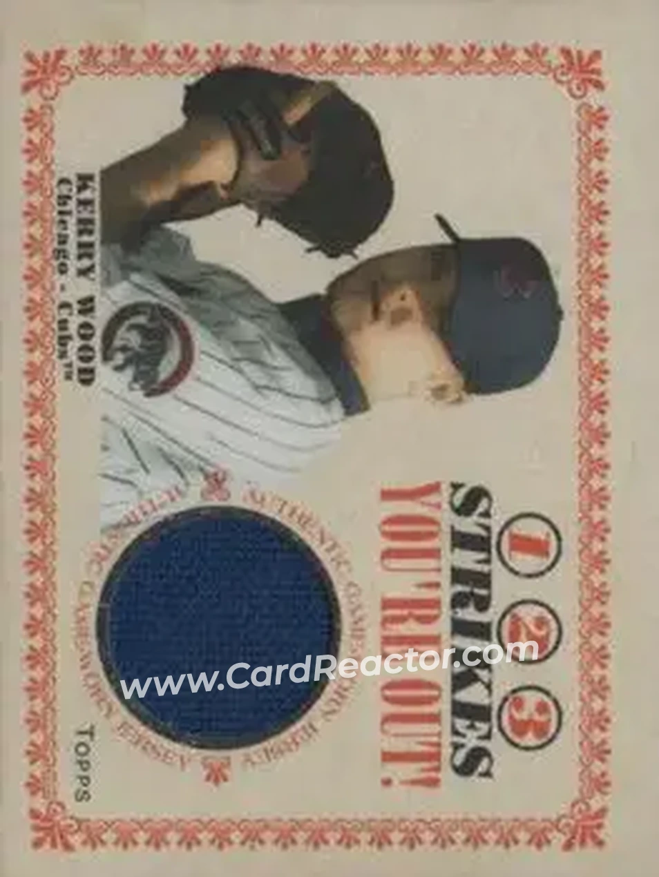 2004 Topps Cracker Jack - 1-2-3 Strikes You're Out Relics #SO-KW - Kerry Wood - Chicago Cubs - Front